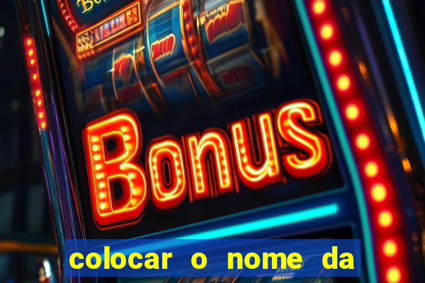 colocar o nome da pessoa no congelador